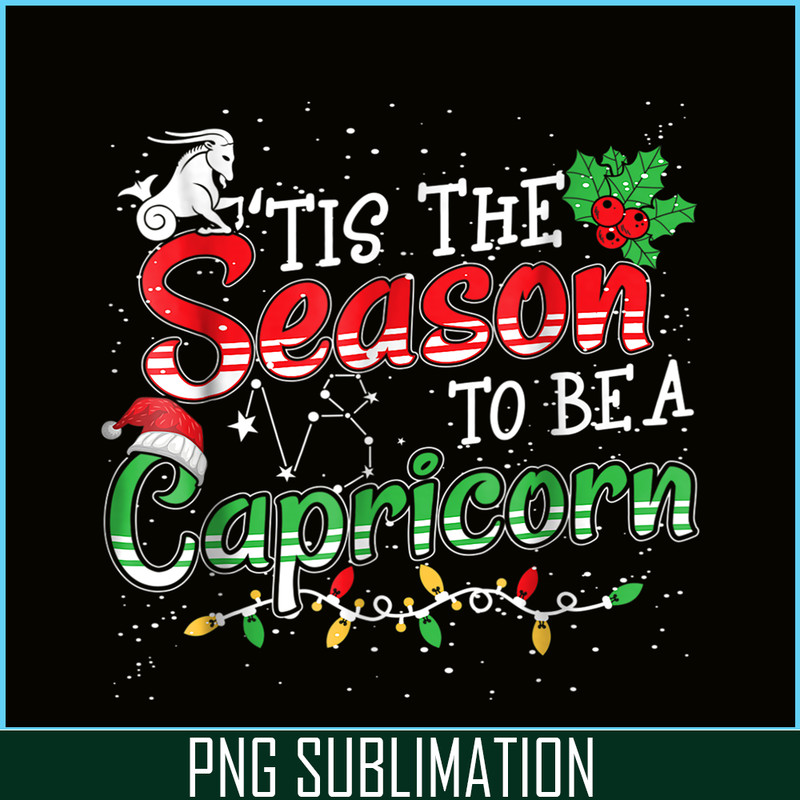 CPB28102370-Tis The Season To Be Capricorn PNG Christmas And Capricorn PNG Capricorn Season PNG.png