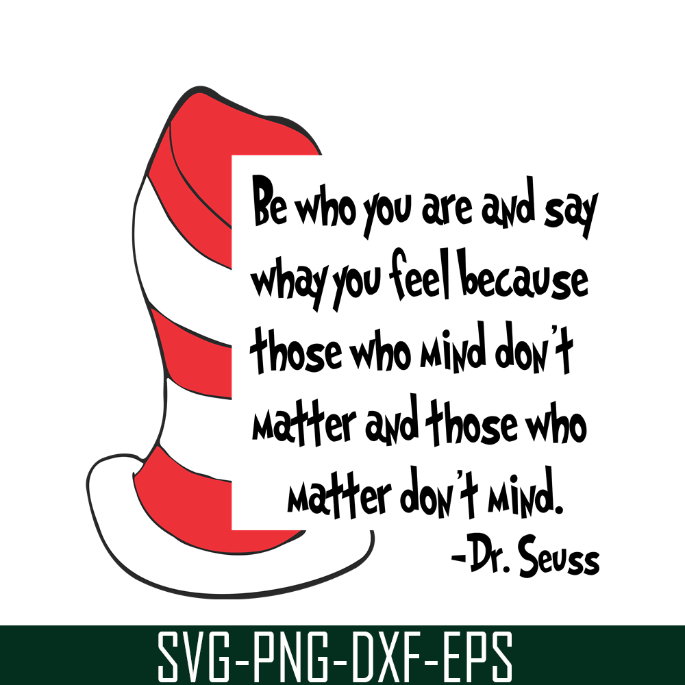 DS1051223128-Those Who Matter Don't Mind SVG, Dr Seuss SVG, Dr Seuss Quotes SVG DS1051223128.png