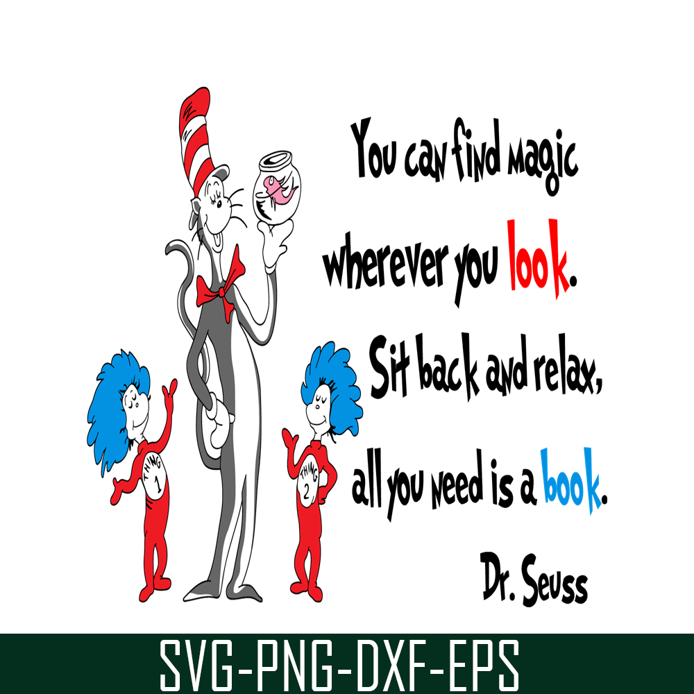 DS2051223280-You Can Find Magic Wherever You Look SVG, Dr Seuss SVG, Dr Seuss Quotes SVG DS2051223280.png