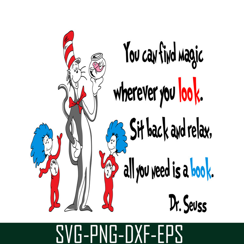 DS2051223280-You Can Find Magic Wherever You Look SVG, Dr Seuss SVG, Dr Seuss Quotes SVG DS2051223280.png
