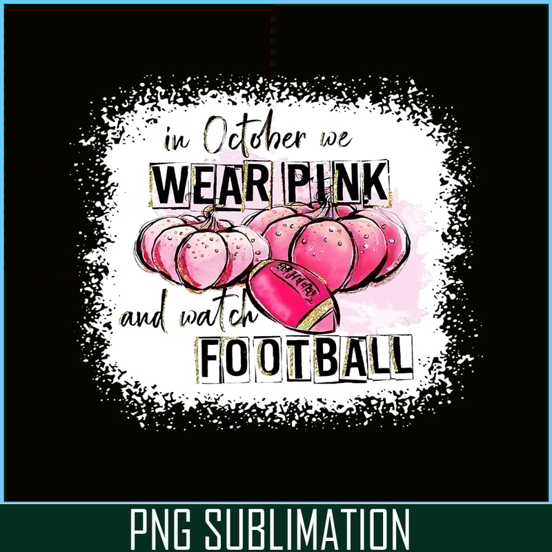 HL14102315-In October We Wear Pink Bleached Print Short Sleeve T-shirt PNG.png