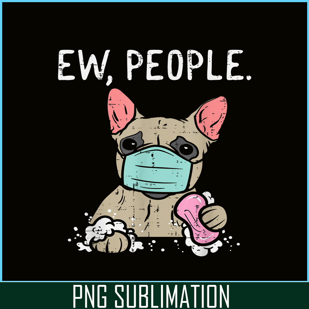 HL16102331-Ew People PNG, French Bulldog PNG, Mask Frenchie Dog PNG.png