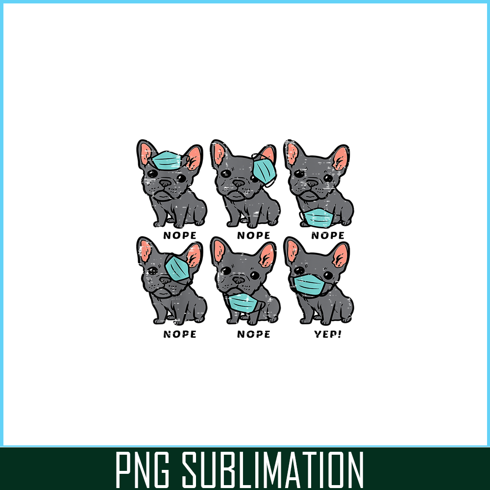 HL16102370-Funny French Bulldog In Mask PNG, Frenchie Dog Lover PNG, French Dog Artwork PNG.png