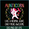 PNG14102360-Funny Unicorn Aunt Aunticorn Like a Normal Aunt Only More Awesome Fitted Scoop T-Shirt Png.png