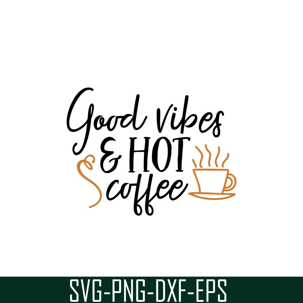 STB108122318-Goodvibes And Hot Coffee SVG, Starbucks SVG, Starbucks Logo SVG STB108122318.png