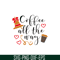 STB108122323-Coffee All The Way SVG, Starbucks SVG, Starbucks Logo SVG STB108122323.png