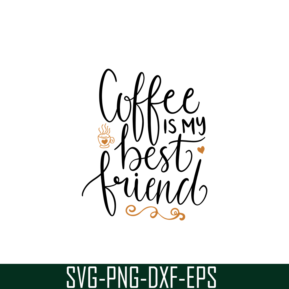 STB108122339-Coffee My Best Friend SVG, Starbucks SVG, Starbucks Coffee SVG STB108122339.png