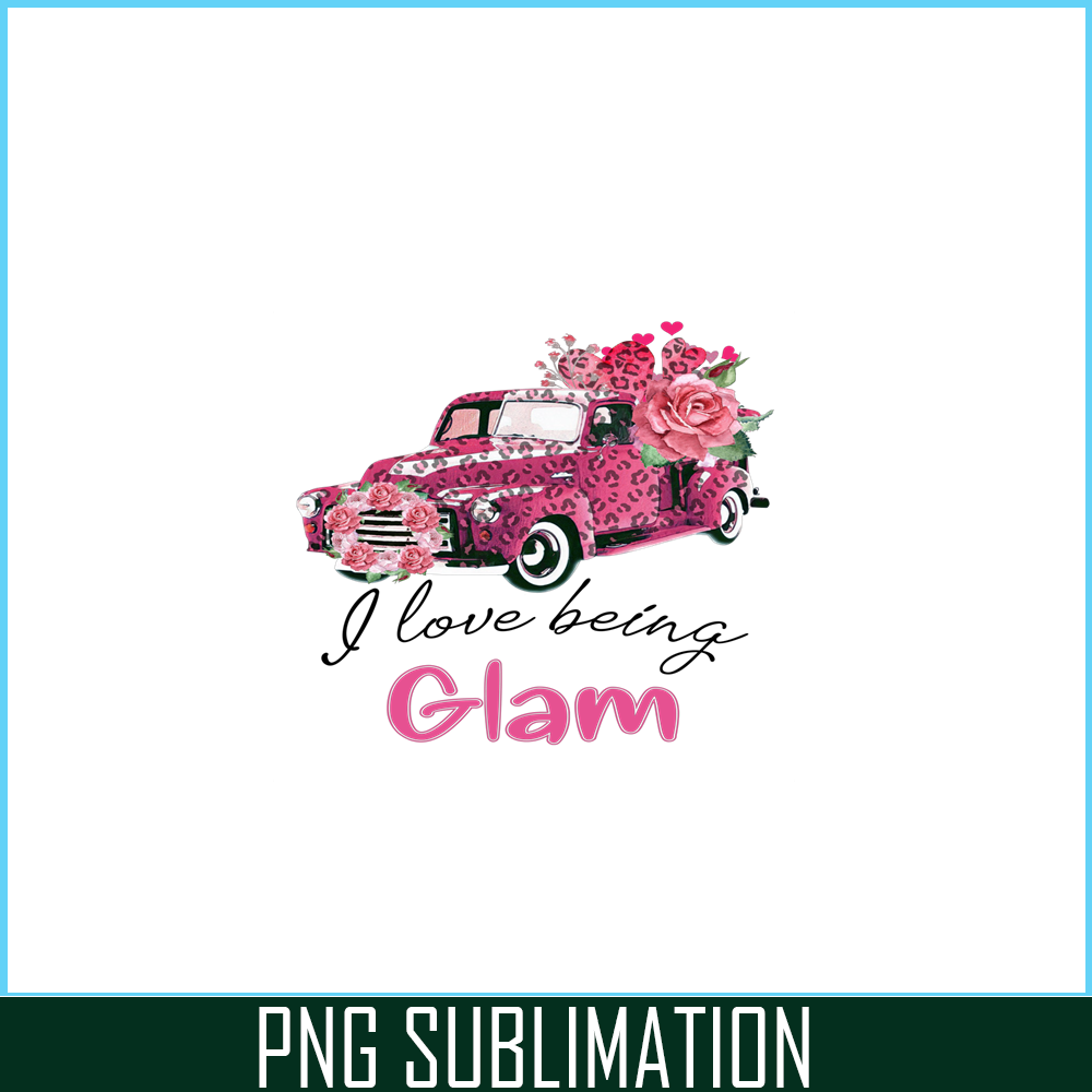 VLT19102347-I Love Being Glam PNG, Pink Valentine PNG, Valentine Holidays PNG.png