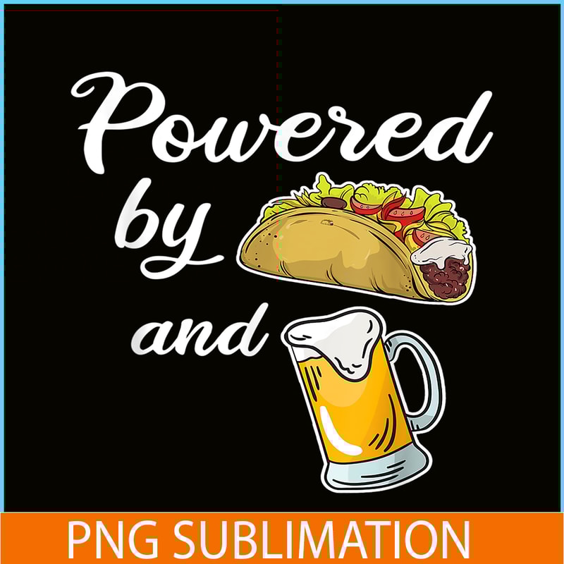 BEER28102372-Taco And Beer PNG Funny Taco Beer Lover PNG Food And Beer PNG.png