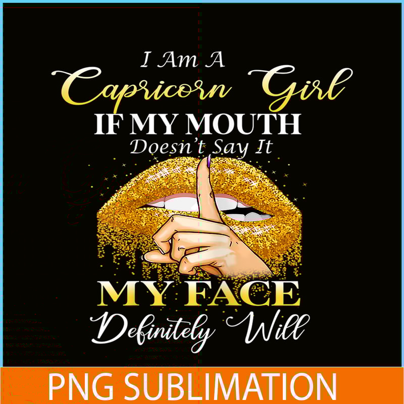 CPB28102381-I Am A Capricorn Girl PNG December 22 - January 19 Birthday Gift PNG Capricorn PNG.png