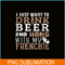 HL1610231210-Frenchie Bulldog Dog Love Beer PNG, Frenchie Dog Lover PNG, French Dog Artwork PNG.png