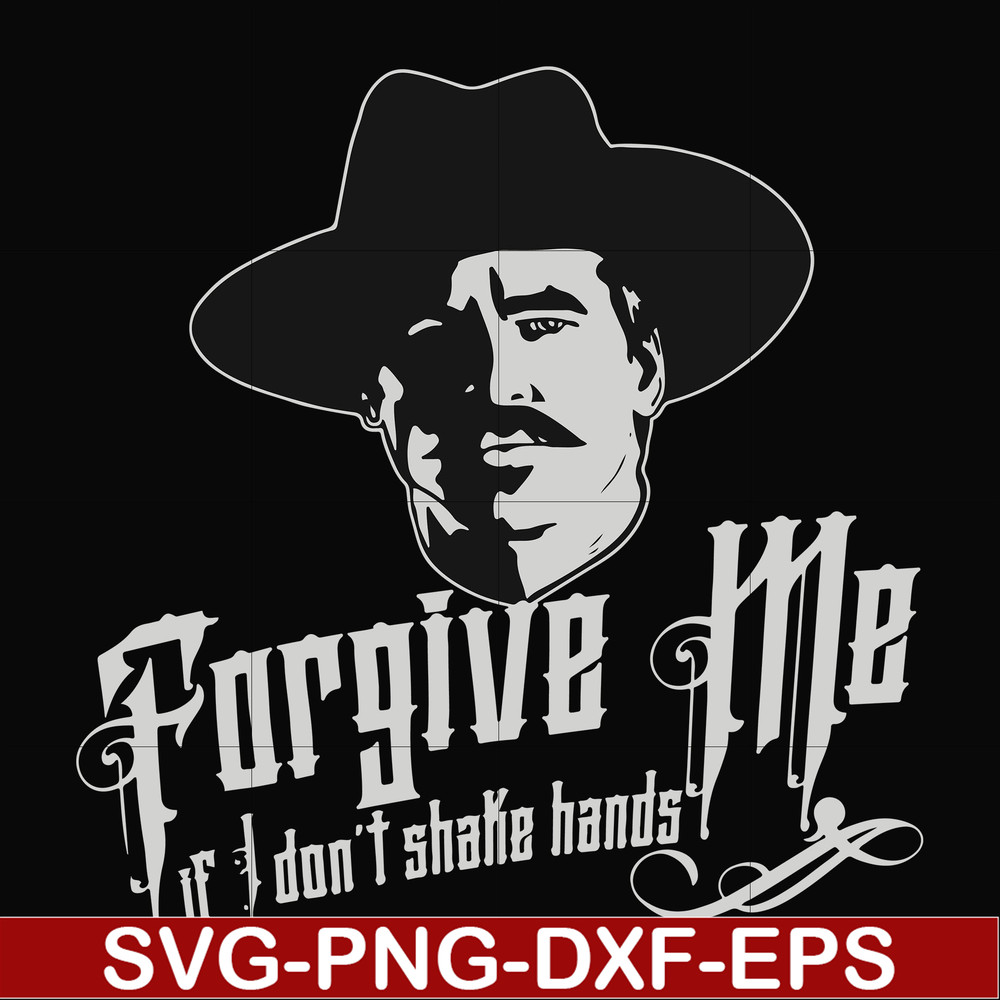 FN0001022-Forgive me if I don't shake hands svg, png, dxf, eps file FN0001022.jpg