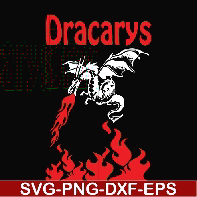 FN000299-Dracarys svg, png, dxf, eps file FN000299.jpg