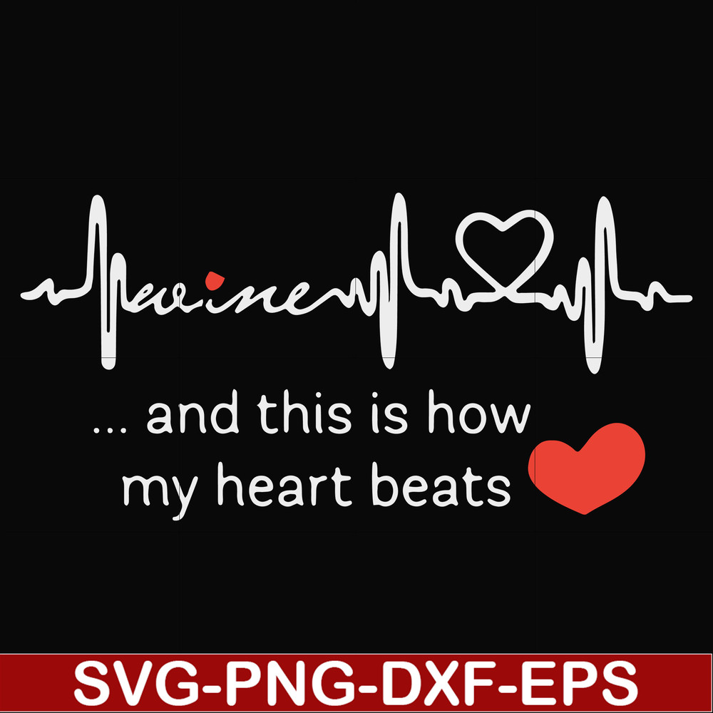 FN000890-This is how my heart beats svg, png, dxf, eps file FN000890.jpg