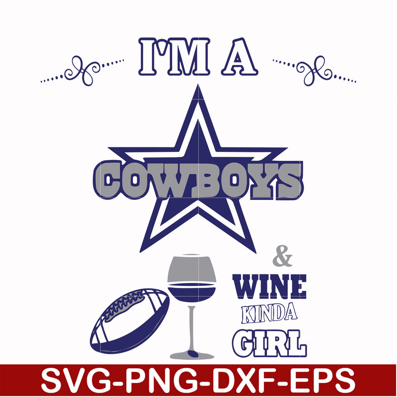 NFL000092-I'm a Cowboys & wine kinda girl, svg, png, dxf, eps file NFL000092.jpg