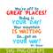 DS105122365-Today Is Your Day SVG, Dr Seuss SVG, Dr Seuss Quotes SVG DS105122365.png