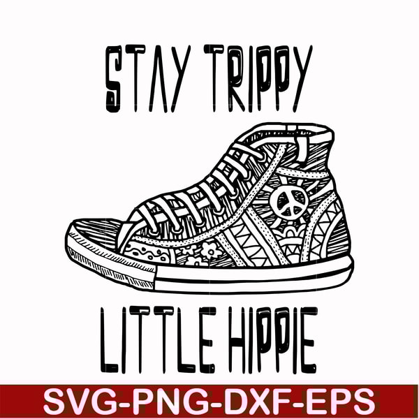 CMP029-Stay trippy little hippie svg, png, dxf, eps digital file CMP029.jpg