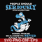 FN000124-People should seriously stop expecting normal from me we all know it's never going to happen svg, png, dxf, eps file FN000124.jpg