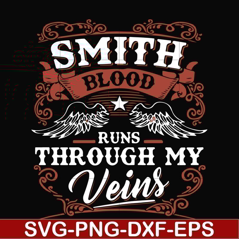 FN000171-Smith blood runs through my veins svg, png, dxf, eps file FN000171.jpg