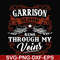 FN000346-Garrison blood runs through my veins svg, png, dxf, eps file FN000346.jpg