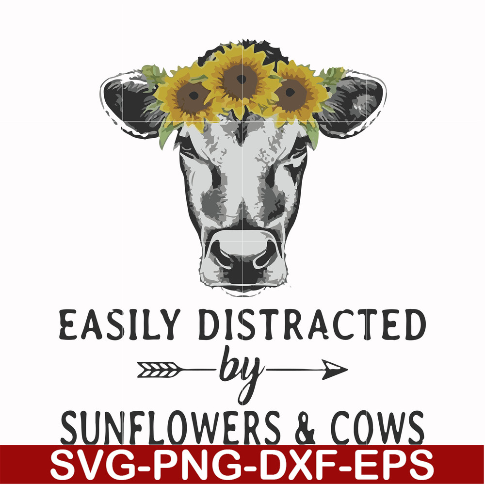 FN000681-Easily distracted by sunflowers & cows svg, png, dxf, eps file FN000681.jpg