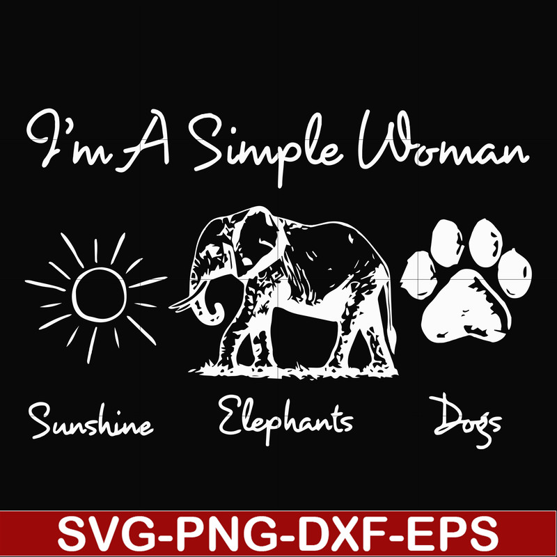 FN00069-I'm a simple woman svg, png, dxf, eps file FN00069.jpg