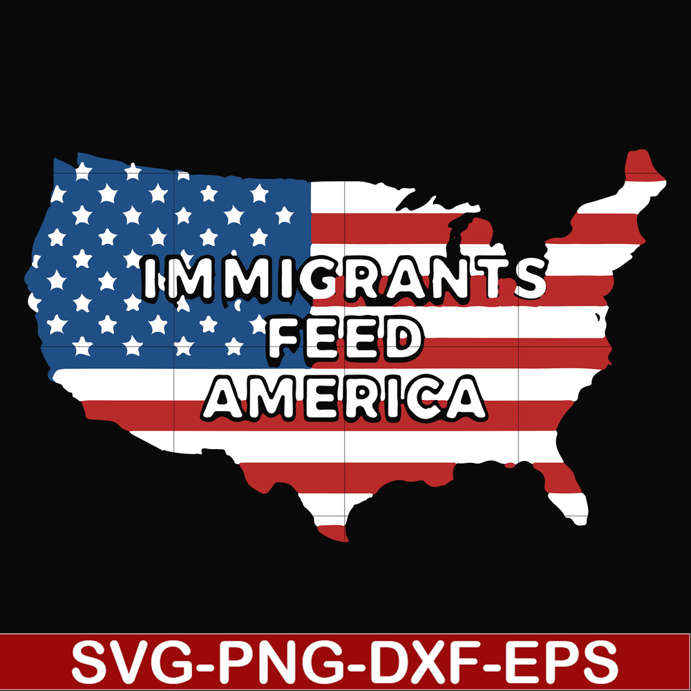 FN000811-Immigrants feed america svg, png, dxf, eps file FN000811.jpg