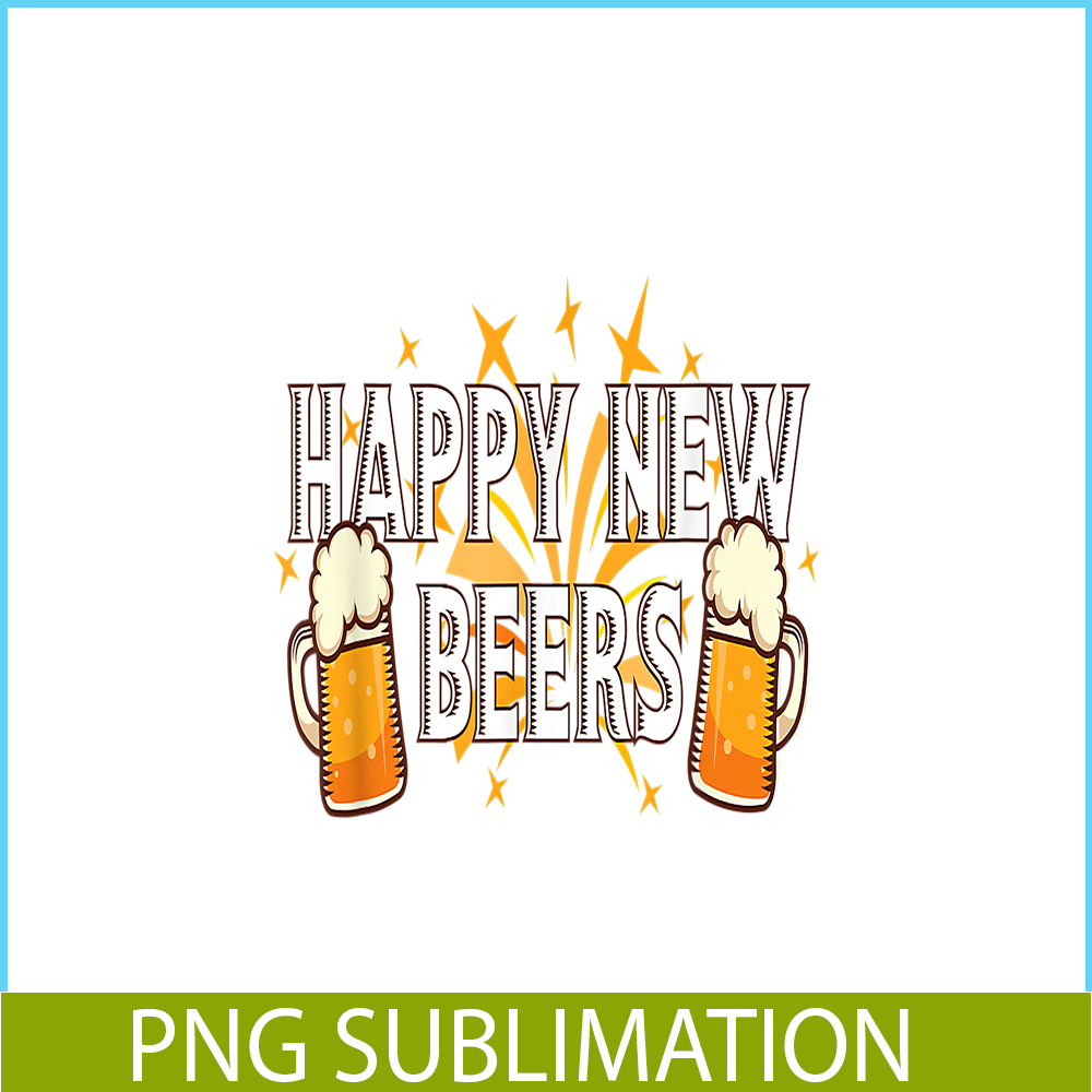 BEER28102336-Happy New Beers PNG New Year Party PNG New Year With Beer PNG.png
