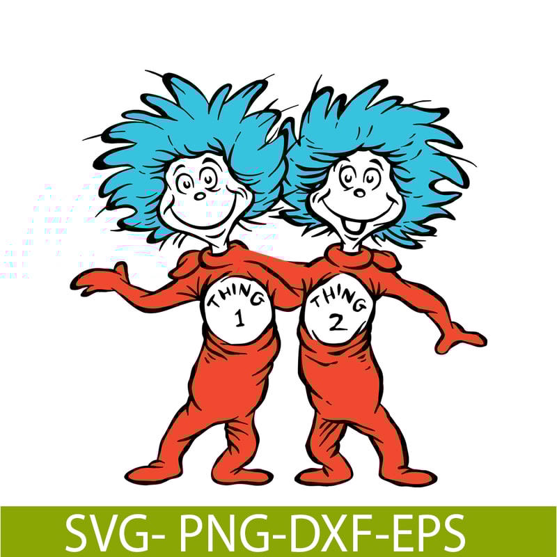 DS104122329-Thing One and Thing Two SVG, Dr Seuss SVG, Cat in the Hat SVG DS104122329.png
