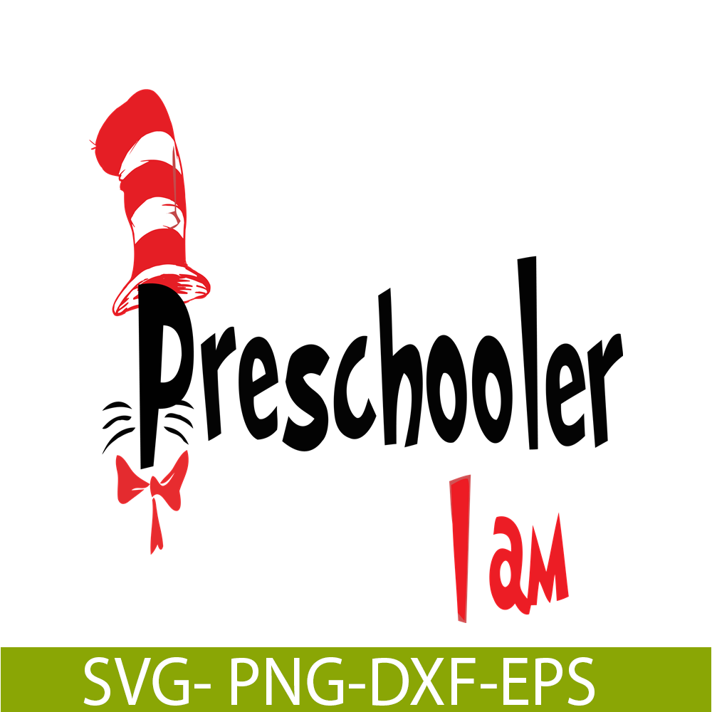DS105122394-Preschooler I Am SVG, Dr Seuss SVG, Dr Seuss Quotes SVG DS105122394.png