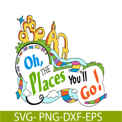 oh the places you'll go svg, dr seuss svg, dr seuss quotes svg ds2051223251