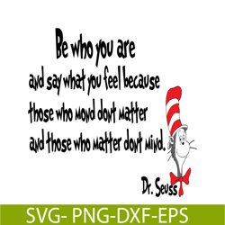 those who matter don't mind svg, dr seuss svg, dr seuss quotes svg ds2051223268