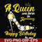 BD0013-A queen was born in January svg, birthday svg, queens birthday svg, queen svg, png, dxf, eps digital file BD0013.jpg