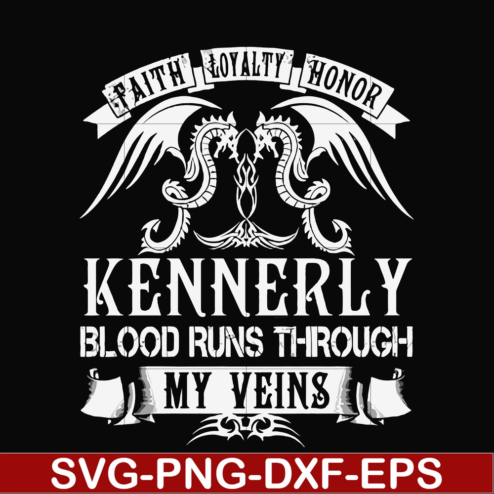 FN000244-Kennerly blood runs through my veins svg, png, dxf, eps file FN000244.jpg