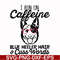 FN000471-I run on caffeine dog hair cuss words svg, png, dxf, eps file FN000471.jpg