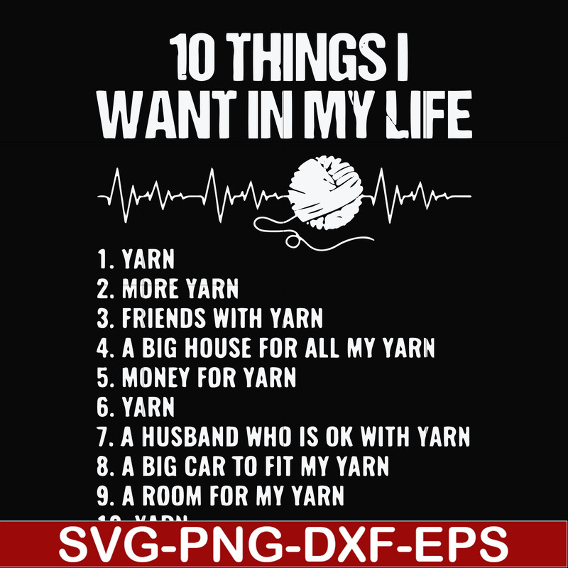 FN000623-10 things I want in my life svg, png, dxf, eps file FN000623.jpg
