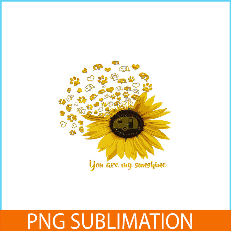 CAMP07112354-Sunflower PNG You Are My Sunshine PNG Camper VaN In Sunflower PNG.png