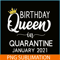 CPB28102367-Quarantine Birthday PNG Queen Of January PNG January Birthday PNG.png