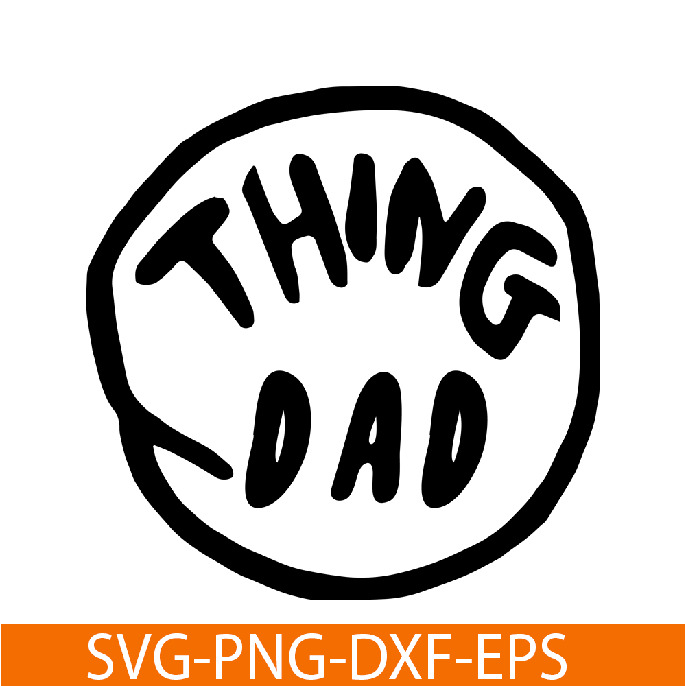 DS1041223102-The Thing Dad SVG, Dr Seuss SVG, Cat in the Hat SVG DS1041223102.png