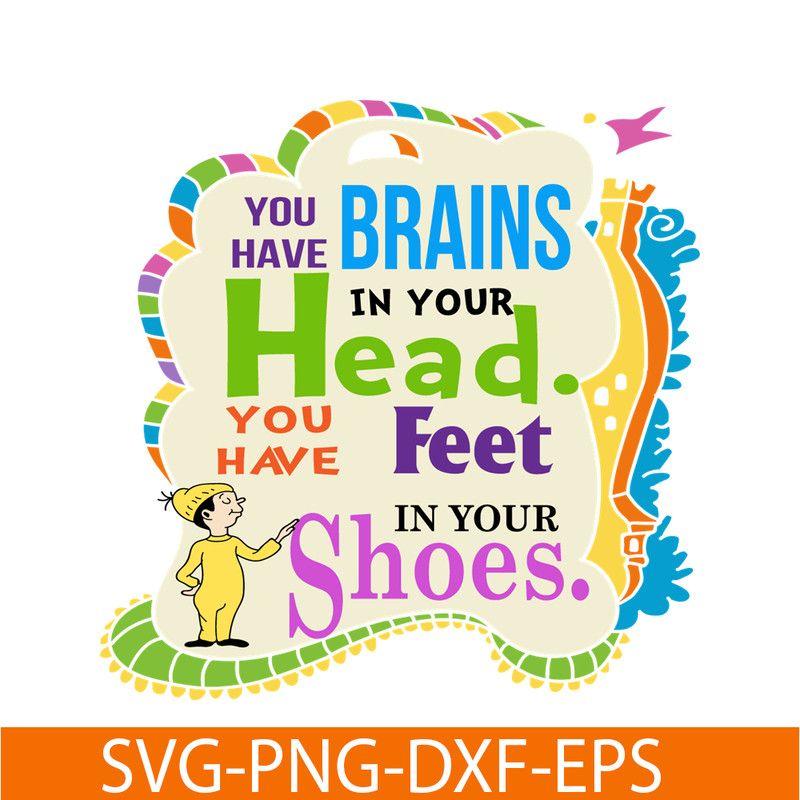 DS2051223250-Brains Head Feet Shoes SVG, Dr Seuss SVG, Dr Seuss Quotes SVG DS2051223250.png