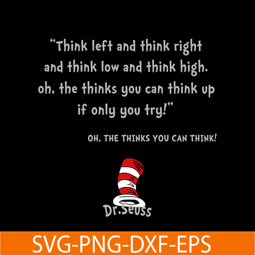 DS2051223267-Think Left And ThinK Right SVG, Dr Seuss SVG, Dr Seuss Quotes SVG DS2051223267.png