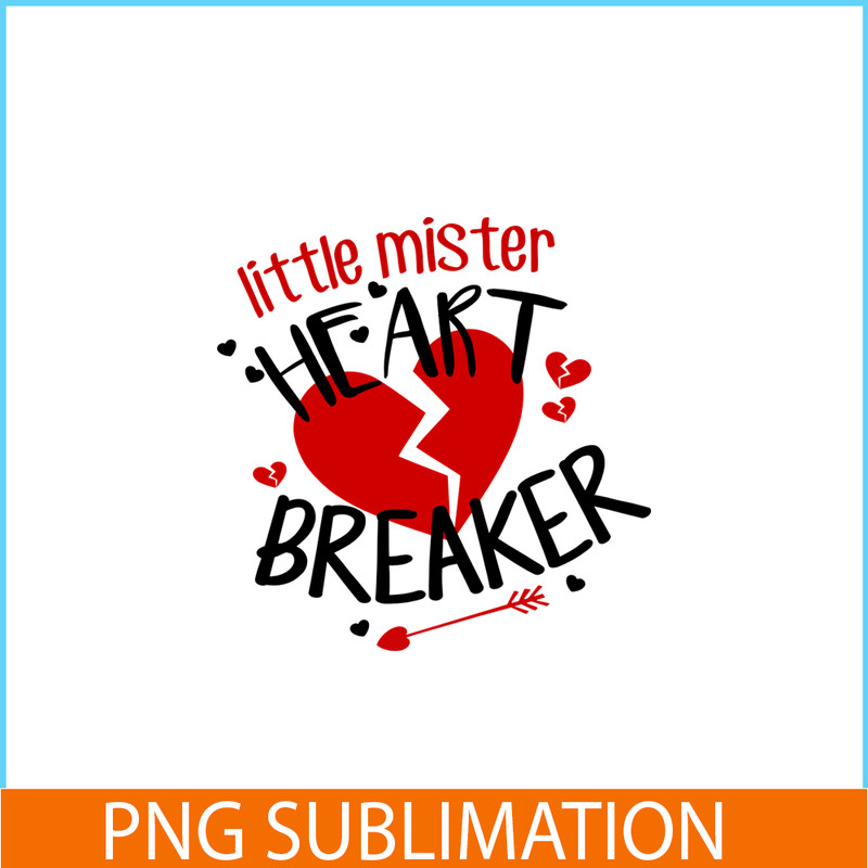 VLT21102313-Little Mister Heart Breaker PNG, Break Valentine PNG, Valentine Holidays PNG.png