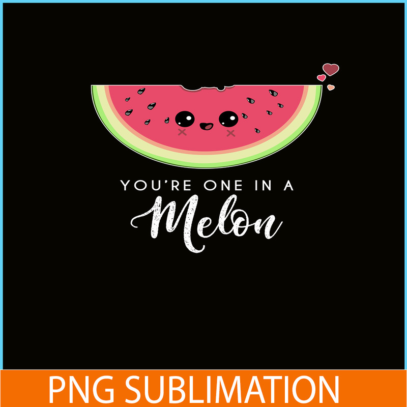 VLT21102339-You Are One In Melon PNG, Cute Valentine PNG, Valentine Holidays PNG.png