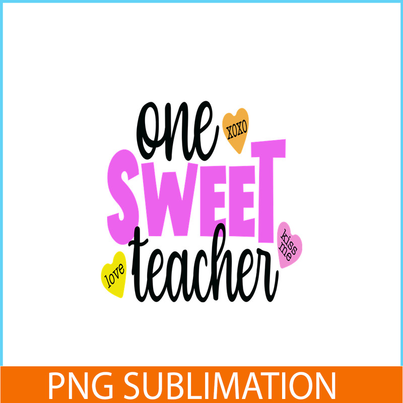 VLT21102359-One Sweet Teacher PNG, Sweet Valentine PNG, Valentine Holidays PNG.png
