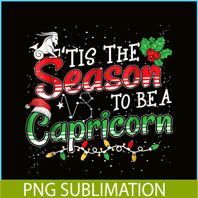 CPB28102370-Tis The Season To Be Capricorn PNG Christmas And Capricorn PNG Capricorn Season PNG.png