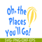 DS105122348-The places you will go SVG, Dr Seuss SVG, Cat In The Hat SVG DS105122348.png