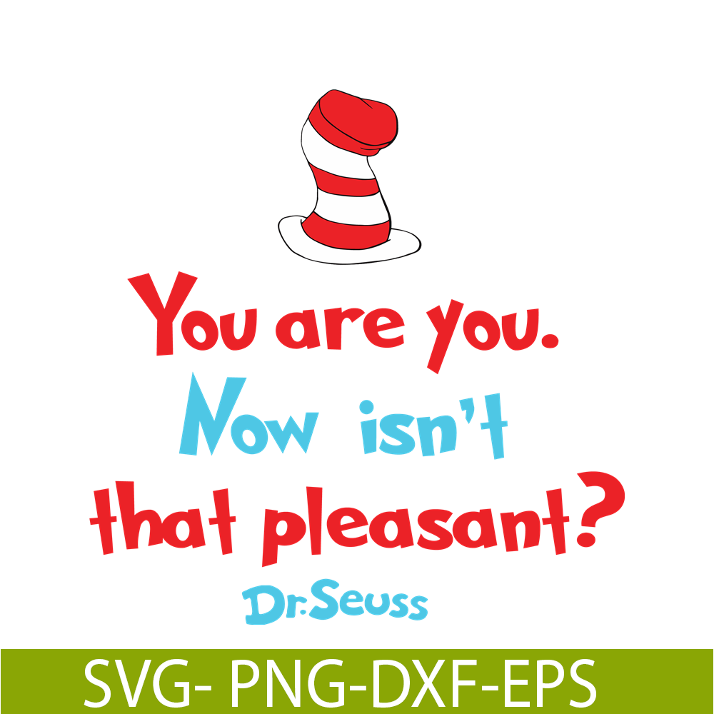 DS105122381-You Are You SVG, Dr Seuss SVG, Dr Seuss Quotes SVG DS105122381.png