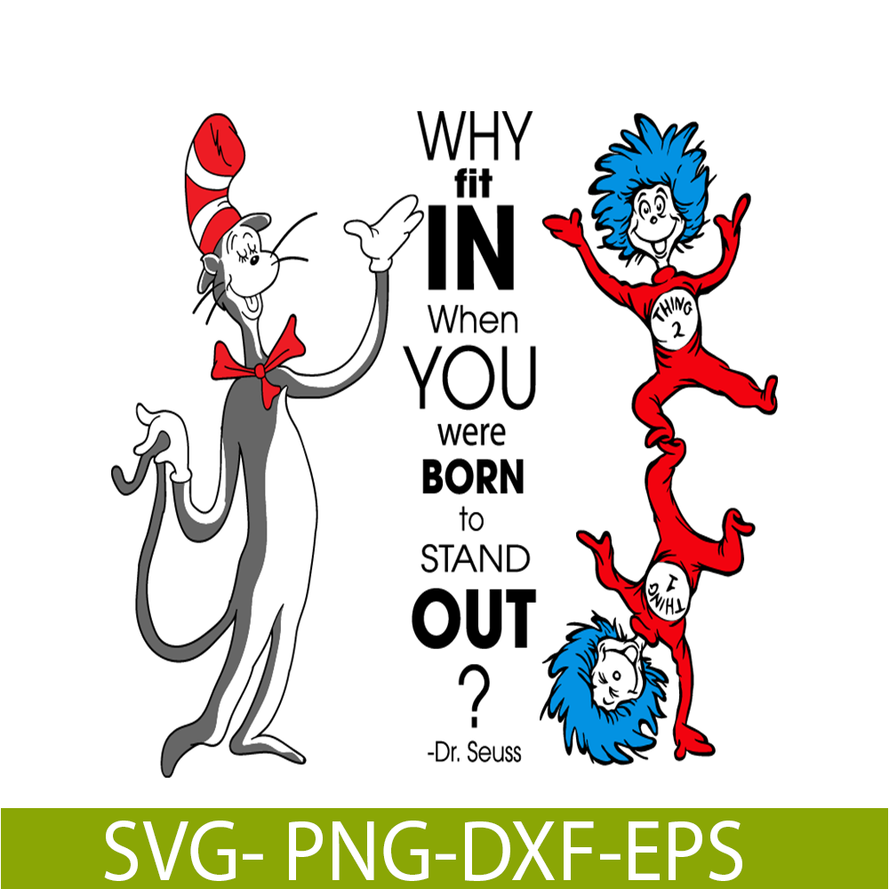 DS2051223240-Why Fit In SVG, Dr Seuss SVG, Dr Seuss Quotes SVG DS2051223240.png