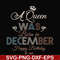 BD0083-A Queen Was Born In December Happy Birthday To Me svg, png, dxf, eps digital file BD0083.jpg