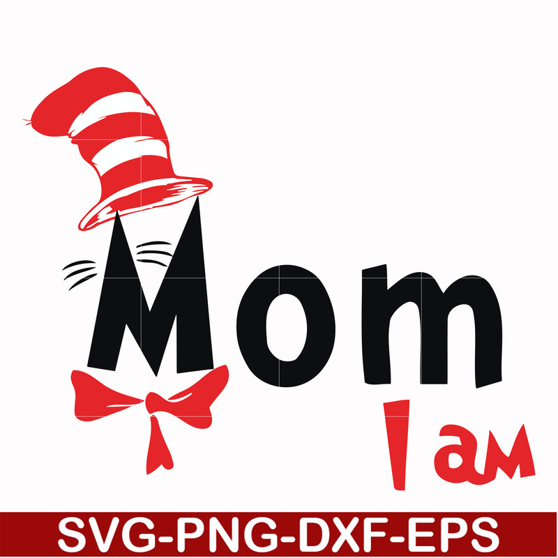 DR00064-Mom I am svg, png, dxf, eps file DR00064.jpg